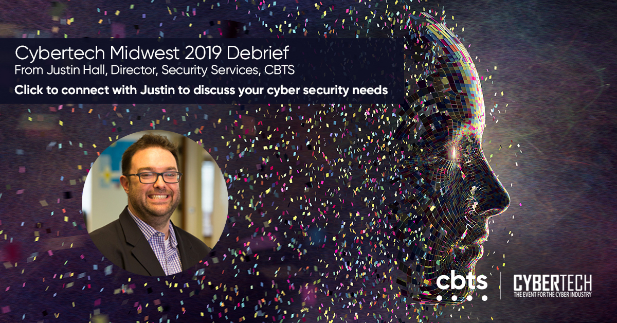 Cybertech Midwest 2019 Debrief