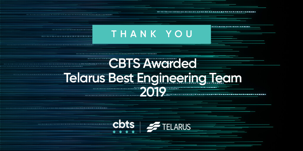 CBTS Awarded Best Engineering Team 2019 at Telarus Partners Summit