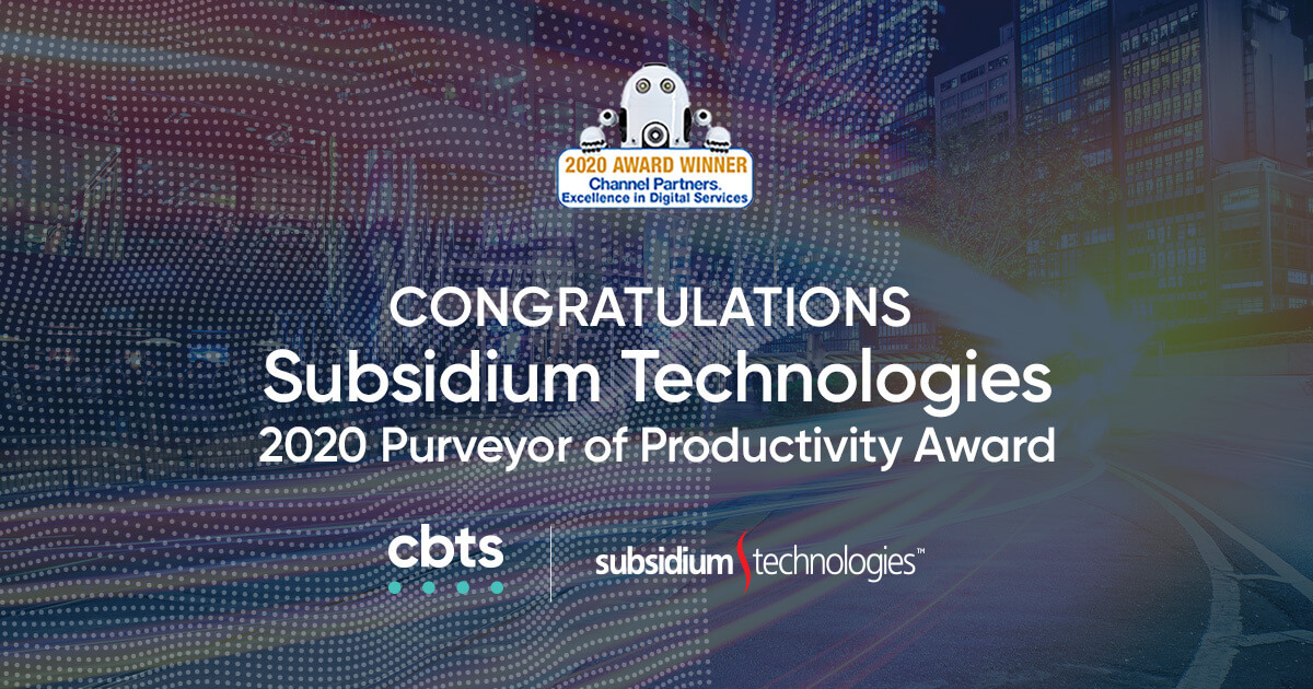 Subsidium Technologies a Channel Partners Excellence Winner