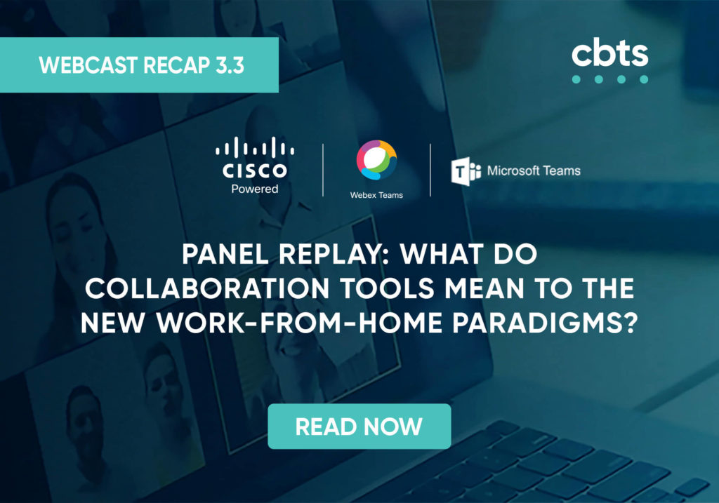 Panel Replay: What do collaboration tools mean to the new work-from-home paradigms? Read now