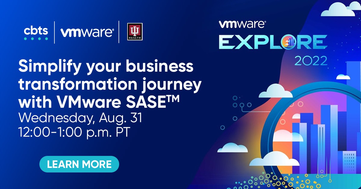 Join CBTS at VMware Explore 2022
