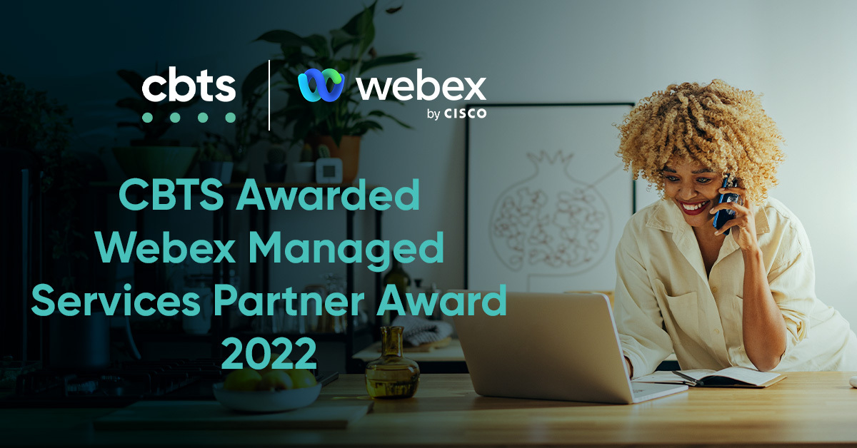 CBTS receives Cisco Webex Managed Services Partner of the Year