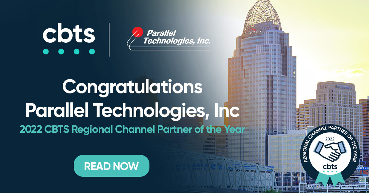 CBTS awards Parallel Technologies, Inc. with the 2022 Regional Partner of the Year