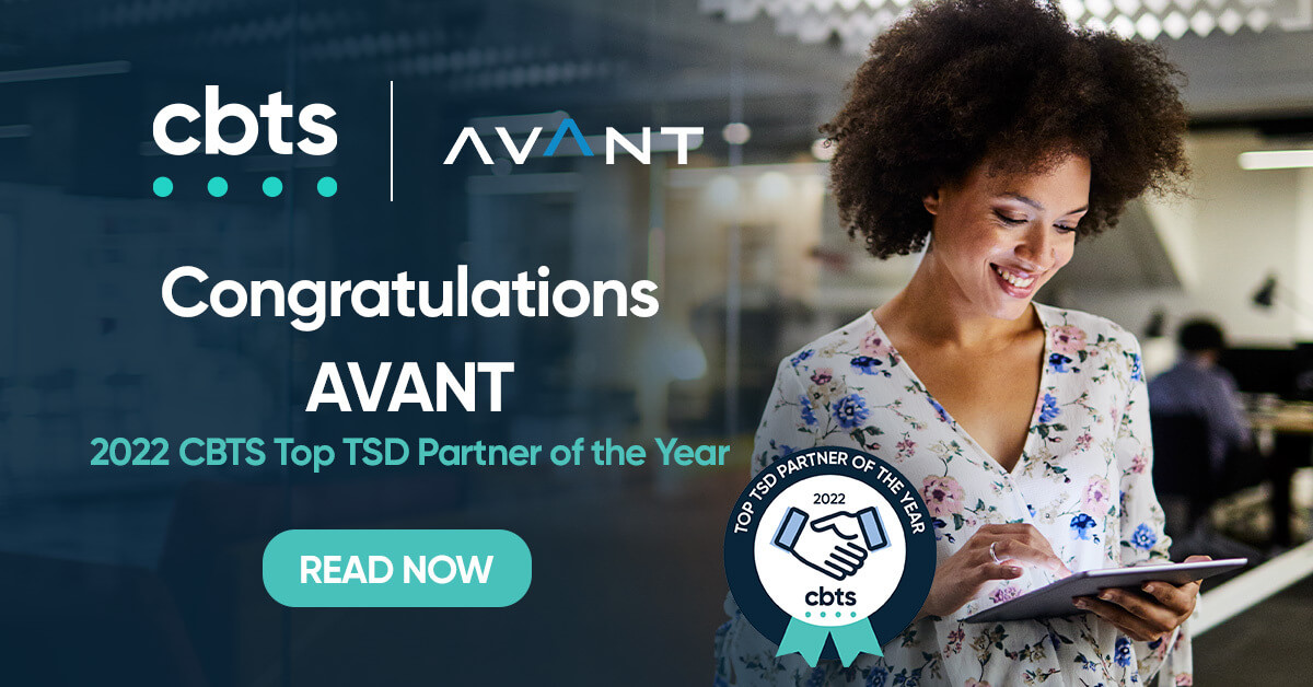 CBTS awards AVANT with Top Technology Solutions Partner of the Year