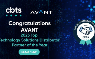 CBTS Announces AVANT as the Top Technology Solutions Distributor (TSD) Partner of the Year for 2023