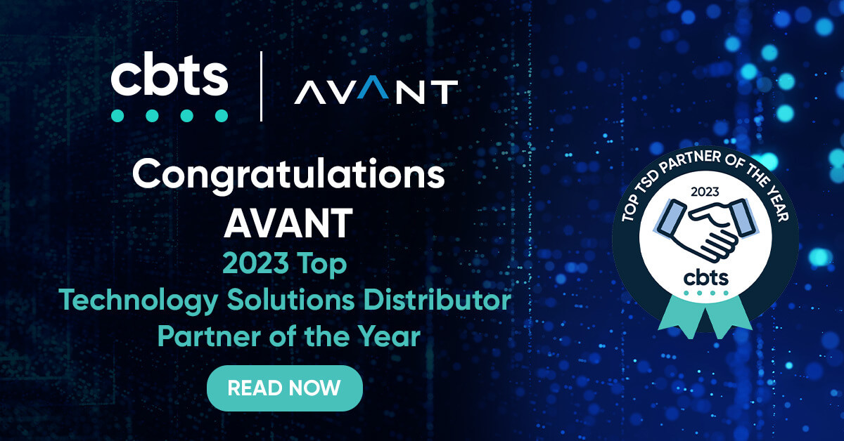 Congratulations AVANT 2023 Top Technology Solutions Distributor Partner of the Year Read Now
