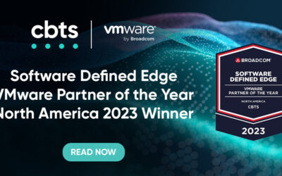 CBTS wins Software Defined Edge VMware Partner of the Year North America 2023